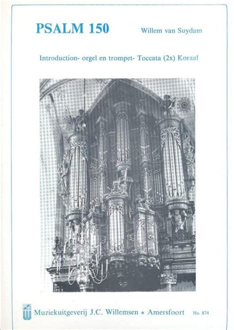 Psalm 150 Voor Orgel En Trompet Bladmuziek Psalmbewerkingen