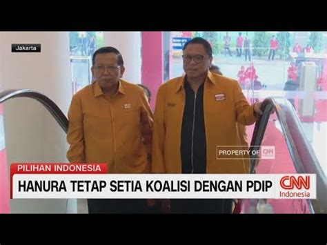 Hanura Tetap Setia Koalisi Dengan PDIP YouTube