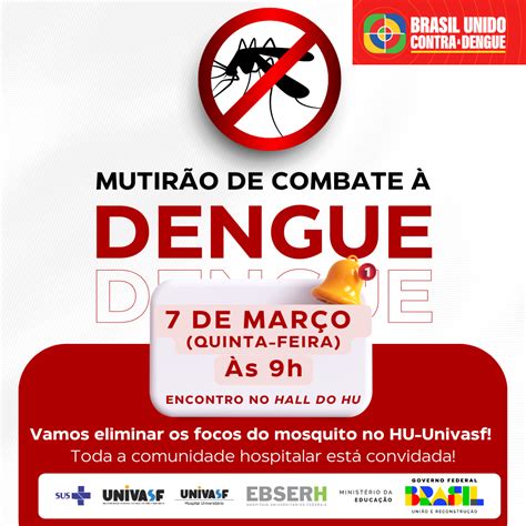 Mutirão de Combate à Dengue Empresa Brasileira de Serviços Hospitalares