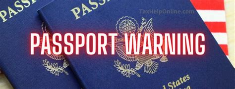 A Warning About How Your Tax Debt Will Affect Your Passport Tax Problems Solved Dan Pilla