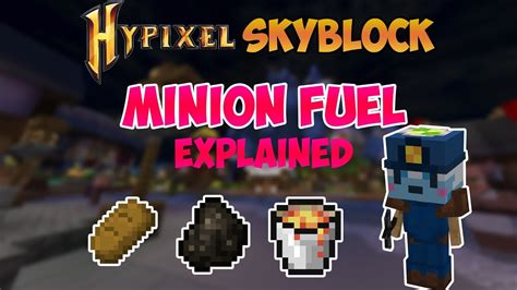 Minion Fuel explained | Hypixel Skyblock - YouTube