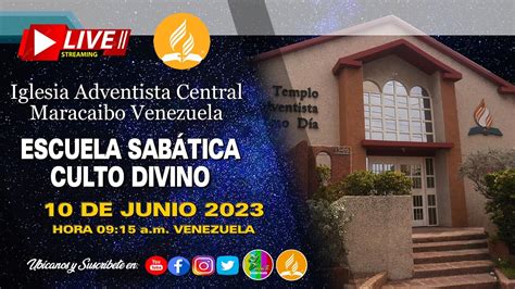 En VIVO Culto Divino Desde La Iglesia Adventista Central Maracaibo