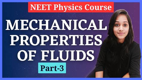 Fluid Mechanics Class Th Part Mechanical Properties Of Fluids