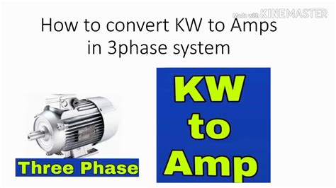 How To Convert Kw To Amps In Phase System Youtube