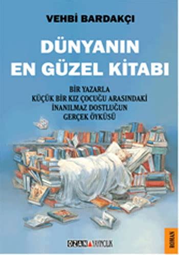 Dunyanin En Guzel Kitabi By Vehbi Bardakci Goodreads