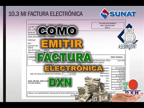 Como Emitir Mi Factura Electr Nica Dxn Errores Frecuentes Por Que Dxn