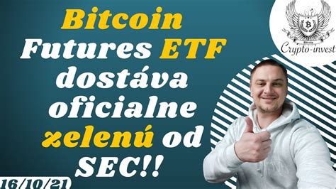 Bitcoin Futures ETF schválené YouTube