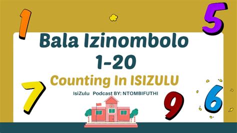 Bala Izinombolo Counting In Isizulu Mothertongue Isizulu