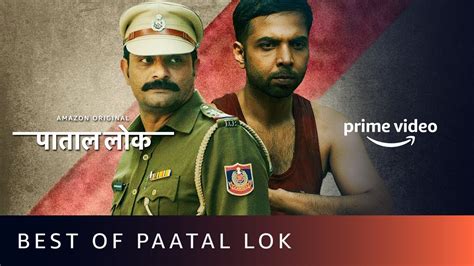 Best Of Paatal Lok Jaideep Ahlawat Neeraj Kabi Gul Panag Abhishek