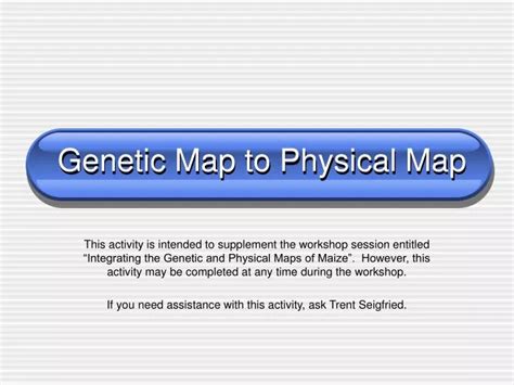 Ppt Genetic Map To Physical Map Powerpoint Presentation Free