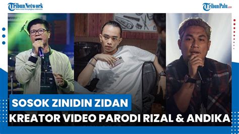 Sosok Zinidin Zidan Yang Parodikan Rizal Armada Sejak Kecil Suka