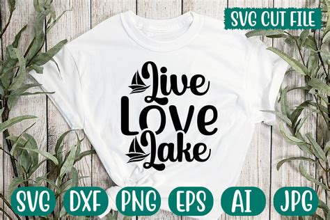 Live Love Lake Svg Graphic By Gatewaydesign · Creative Fabrica