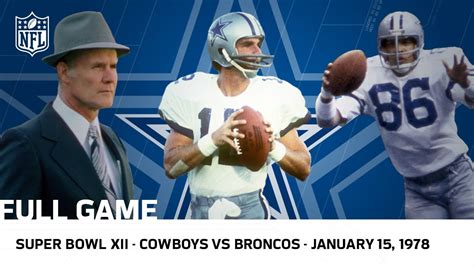 Cowboys Dominate The Broncos In Super Bowl Xii Nfl Full Game Youtube