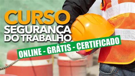 Faculdade Seguranca Do Trabalho - Aprenda Segurança do Trabalho de casa sem pagar nada: curso de ...