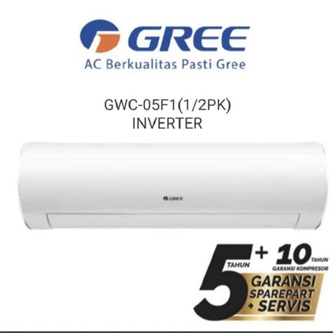 Jual Ac Split Gree Gwc F Inverter Pk Free Pasang Shopee