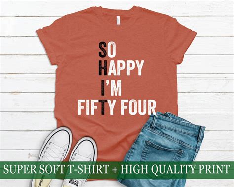 54 Birthday Shirt Women So Happy Im Fifty Four T Shirt Born In 1969