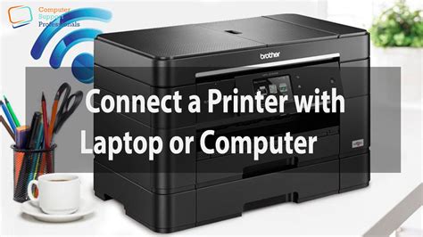 How To Connect A Printer To A Laptop Or Computer Complete Guide