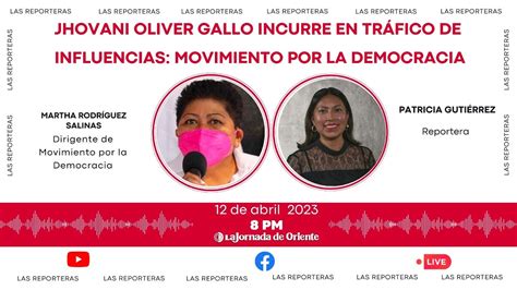 Jhovani Oliver Gallo Incurre En Tr Fico De Influencias Movimiento Por