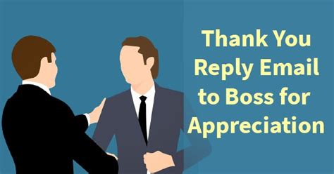 Sample Thank You Reply Emails To Boss For Appreciation