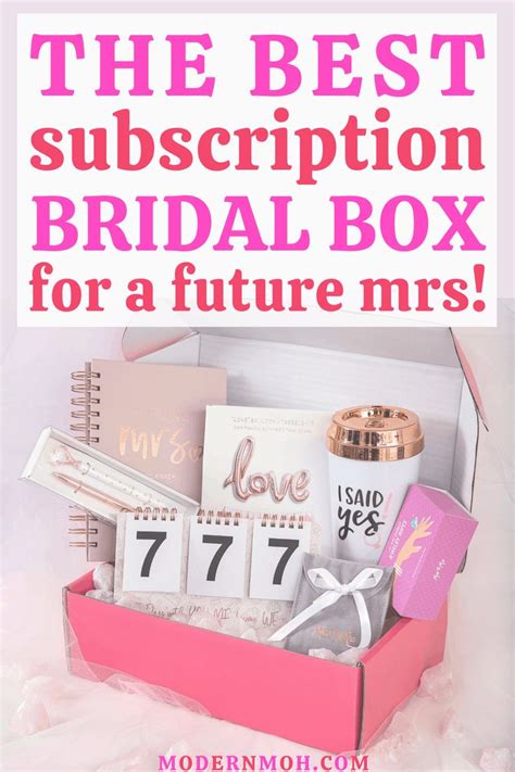 Miss To Mrs Box The Ultimate Bridal Subscription Service Unique