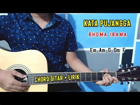 Chord Gitar Kata Pujangga Rhoma Irama Tutorial Gitar By Basri