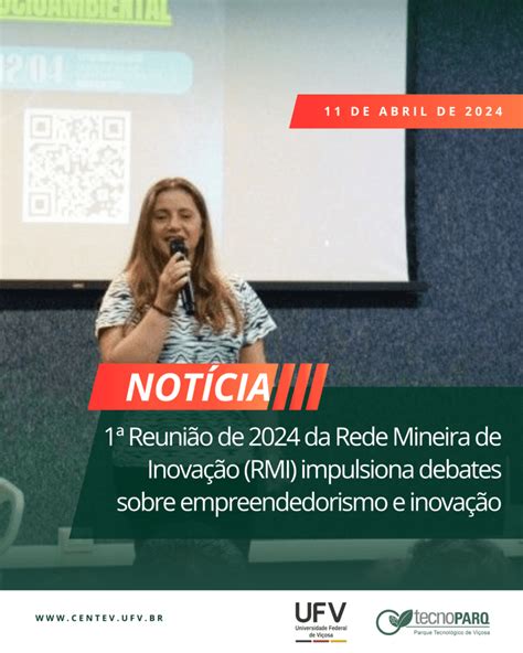 1ª Reunião de 2024 da Rede Mineira de Inovação RMI impulsiona debates