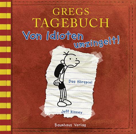 Gregs Tagebuch Von Idioten Umzingelt Jeff Kinney Cd Kaufen Ex