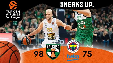 Zalgiris Fenerbahçe Beko 98 75 Maç Özeti EuroLeague 22 Hafta