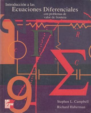 Introducci N A Las Ecuaciones Diferenciales By Stephen L Campbell