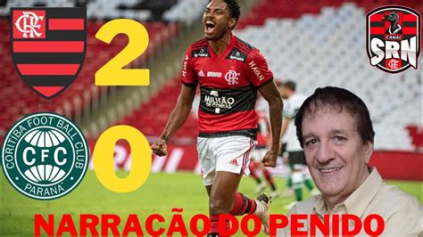 GOLS DO FLAMENGO NARRAÇÃO DO LUIZ PENIDO FLAMENGO 2X0 CORITIBA