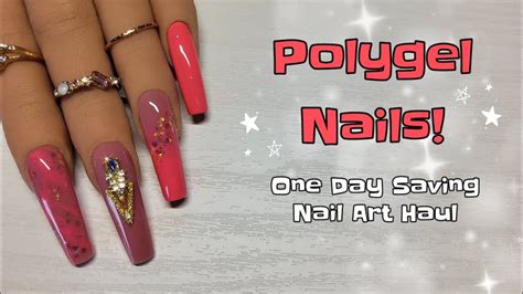 Polygel Nails Pinpai Polygel One Day Saving Haul Youtube