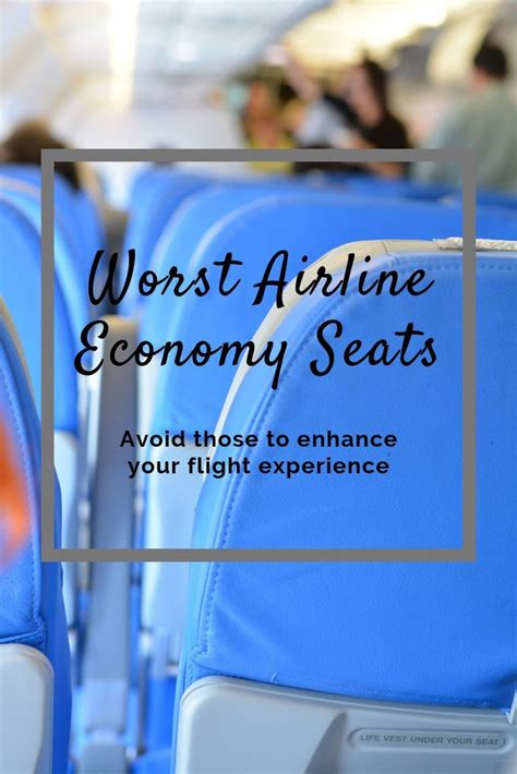 WORST AIRLINE ECONOMY SEATS