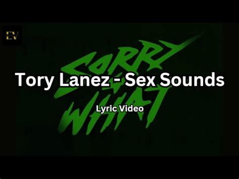 Tory Lanez Sex Sounds 2022 Lyric Video YouTube