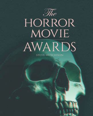 The Horror Movie Awards by Steve Hutchison, Paperback | Barnes & Noble®