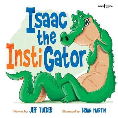 Isaac The Instigator Jeff Tucker 9781944882860 Boeken Bol