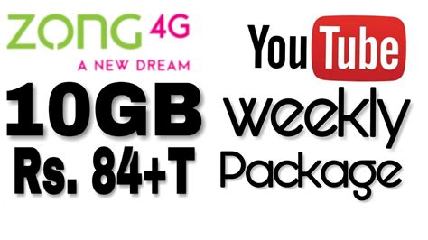 Zong YouTube Weekly Package Zong YouTube Weekly Social Bundle 10GB Data