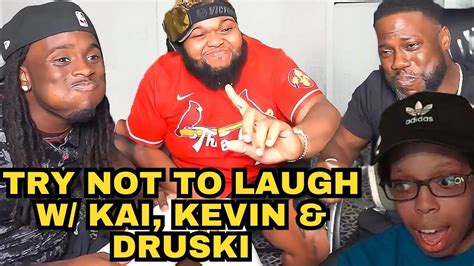 Trying Not To Laugh With Kai Cenat Druski And Kevin Hart Youtube