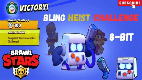 Brawl Stars Ep 83 BLING HEIST CHALLENGE 8 BIT VICTORY YouTube