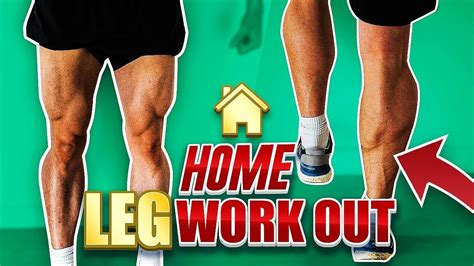 Home Workout For Bigger Legs Off