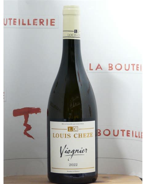 IGP Collines Rhodaniennes Louis Chèze Viognier 2022