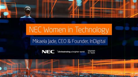 Nec Women In Tech Series Mikaela Jade Ceo And Founder Indigital