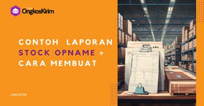 Contoh Laporan Stock Opname Dan Cara Membuatnya Plugin Ongkos Kirim