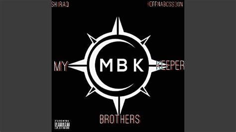 My Brothers Keeper Youtube