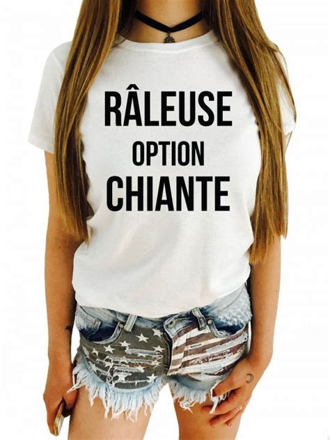 T shirt Femme RÂLEUSE OPTION CHIANTE LUXE FOR LIFE De Paris