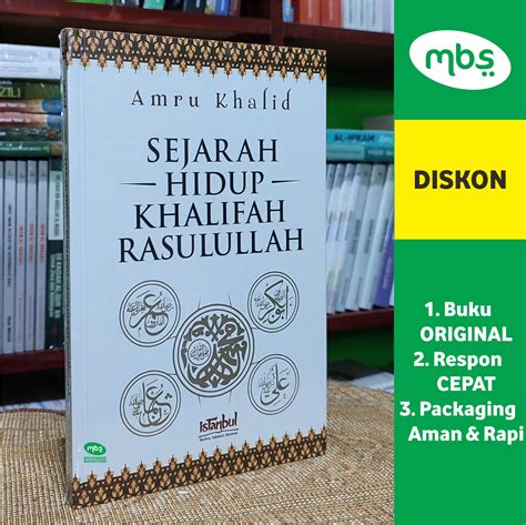 Buku Sejarah Hidup Khalifah Rasulullah Amru Khalid Lazada Indonesia