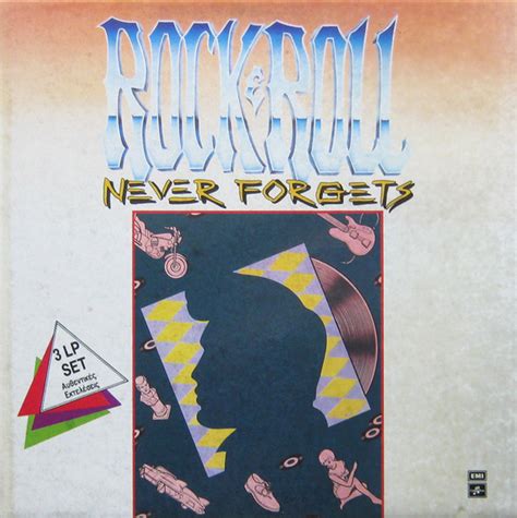 Rock And Roll Never Forgets 1987 Vinyl Discogs