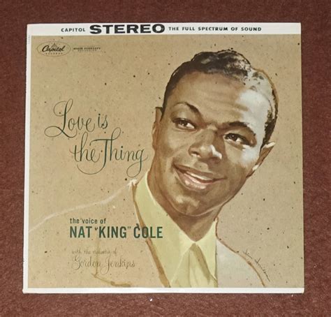 Us Capitol Sw Love Is The Thing Nat King Cole