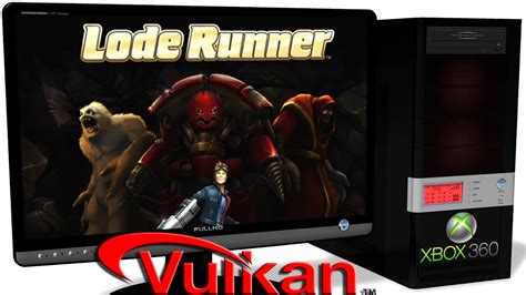 Xenia Xbox 360 Emulator Lode Runner 2009 Ingame Vulkan Api Test