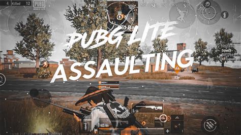 Pubg Lite Assaulting Pubg Lite Montage Youtube