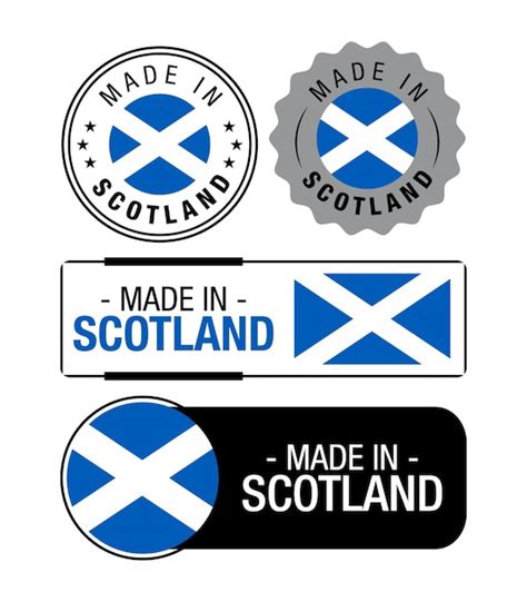 Premium Vector Set Of Made In Scotland Labels Logo Scotland Flag